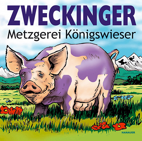 Zweckinger - Metzgerei Königswieser