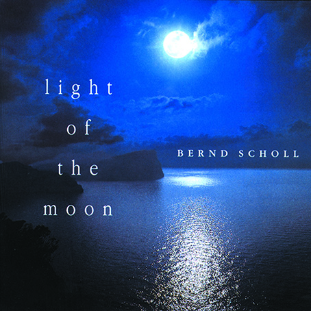 Bernd Scholl - Light Of The Moon